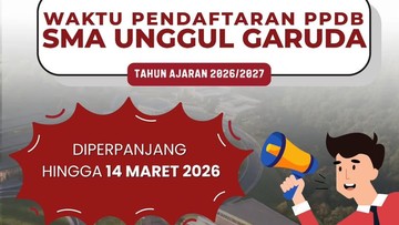 Kesempatan Emas! Pendaftaran Sekolah Unggulan Sains Nasional Diperpanjang Hingga Pertengahan Maret 2026