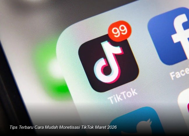 Strategi Cuan TikTok 2026: Panduan Lengkap Memaksimalkan Penghasilan di Tengah Evolusi Algoritma