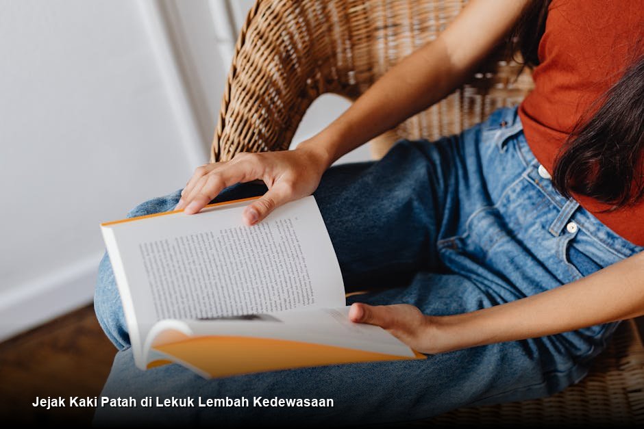 Jejak Kaki Patah di Lekuk Lembah Kedewasaan